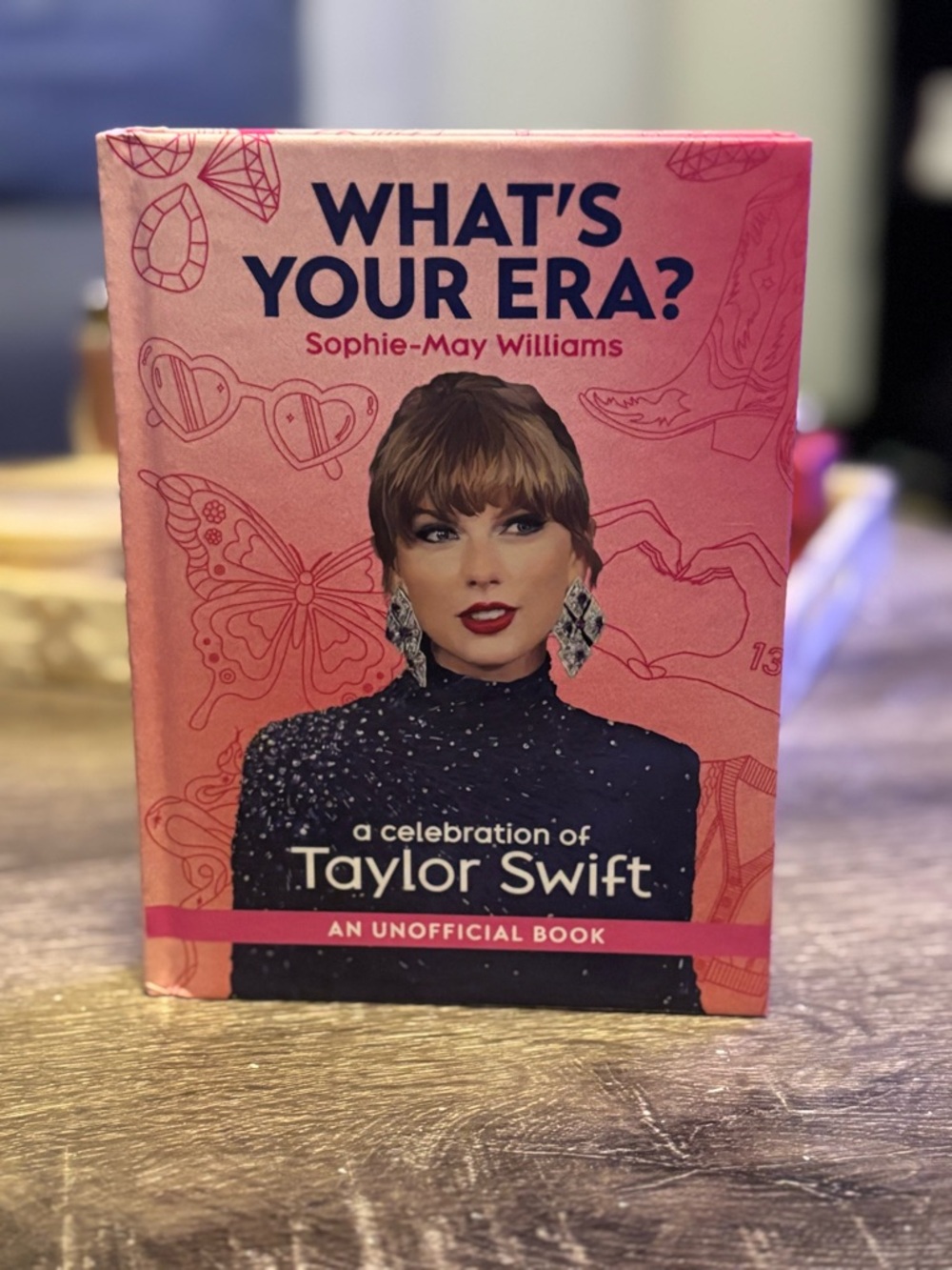 Taylor Swift book
“What’s Your Era?” 
By: Sophie - May Williams